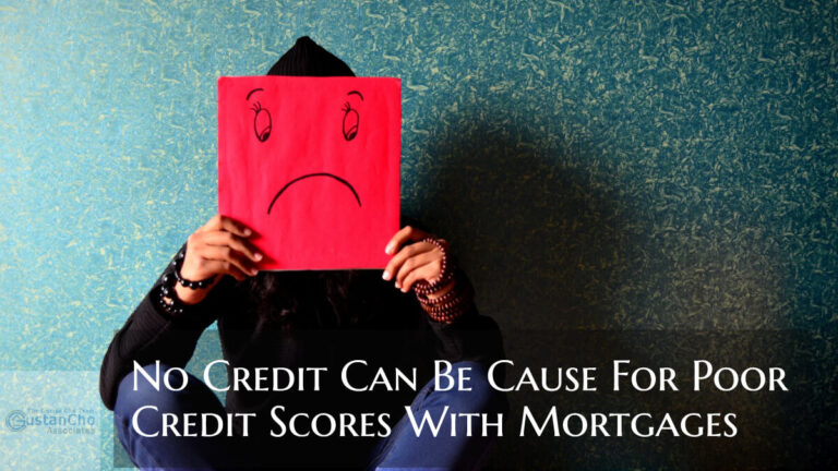 No Credit Can Be Cause For Poor Credit Scores With Mortgages